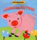 Animali della fattoria. Ediz. illustrata