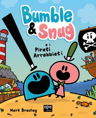 Bumble e Snug e i pirati arrabbiati