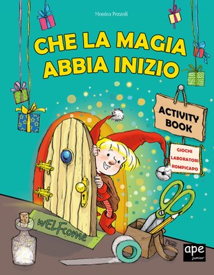 Che la magia abbia inizio - Activity book