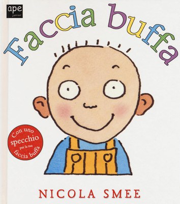 Faccia buffa. Ediz. illustrata