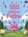 Fatine. 555 sticker. Con adesivi. Ediz. illustrata