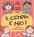 Il corpo è mio! E decido io a chi dare il bacino...