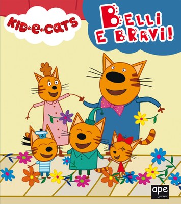 Kid e Cats -  Belli e bravi