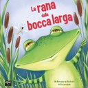 La rana dalla bocca larga