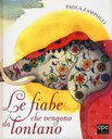 LE FIABE CHE VENGONO DA LONTANO