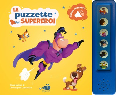 Le puzzette dei supereroi. Libro sonoro