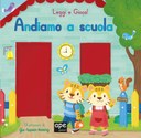 Leggi e Gioca! - Andiamo a scuola