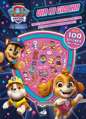 Paw Patrol. Via ai giochi. 100 sticker 3D e fluo
