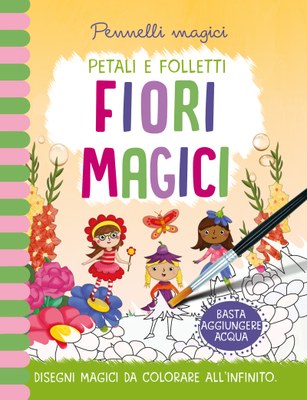 Pennelli magici - Fiori