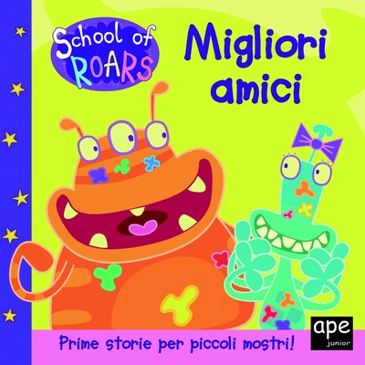 School of roars - Migliori amici