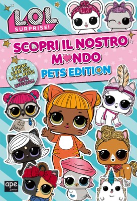 Scopri il nostro mondo - Pets edition