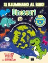 Si illuminano al buio! Dinosauri