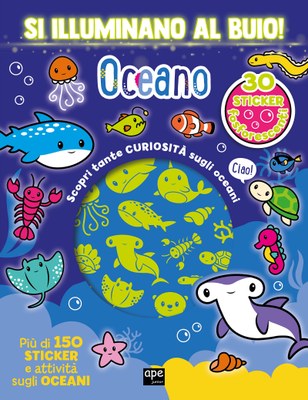 Si illuminano al buio! Oceano