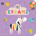 Super baby - Cercami