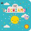 Super baby - Giochiamo